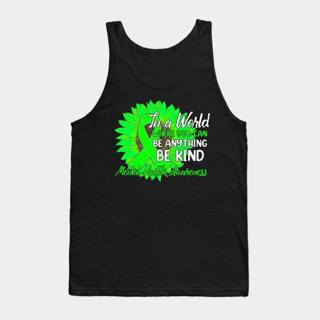 Dh be kind green ribbon sunflower mental health Tank Top by Tianna Bahringer